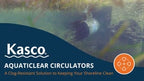 Kasco AquatiClear Circulators